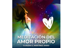 Meditación Terapéutica: Amor Propio